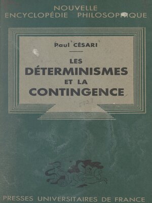 cover image of Les déterminismes et la contingence